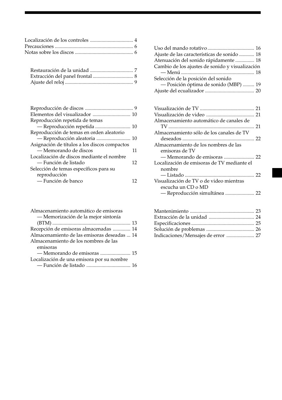 3indice, Procedimientos iniciales, Reproductor de cd unidad de cd/md (opcional) | Radio, Otras funciones, Tv/video (opcional), Información complementaria | Sony Ericsson CDX-CA690X User Manual | Page 29 / 80