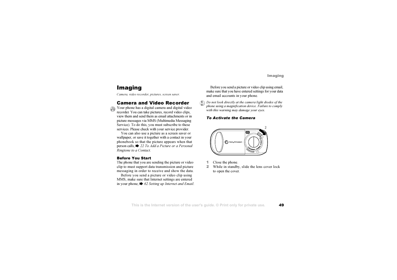 Imaging, Camera, video recorder, pictures, screen saver | Sony Ericsson S700i User Manual | Page 49 / 95