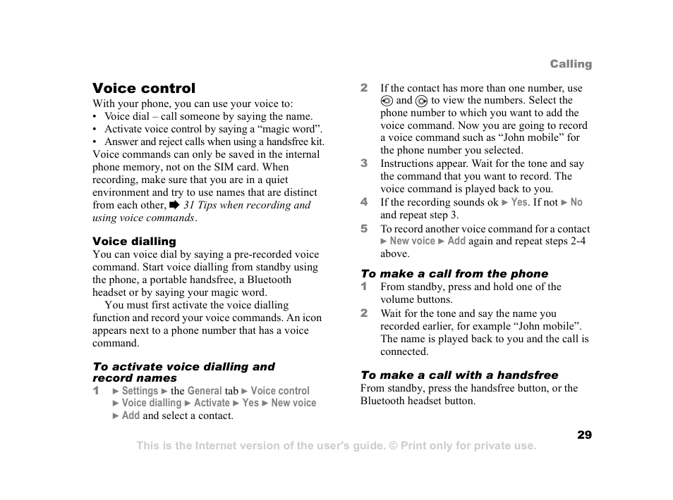 29 voice dialling, 29 voice control, Voice control | Sony Ericsson K608i User Manual | Page 29 / 99