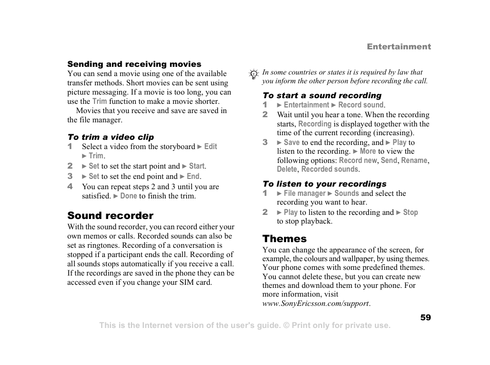 59 to start a sound recording, Sound recorder, Themes | Sony Ericsson K608i User Manual | Page 59 / 99