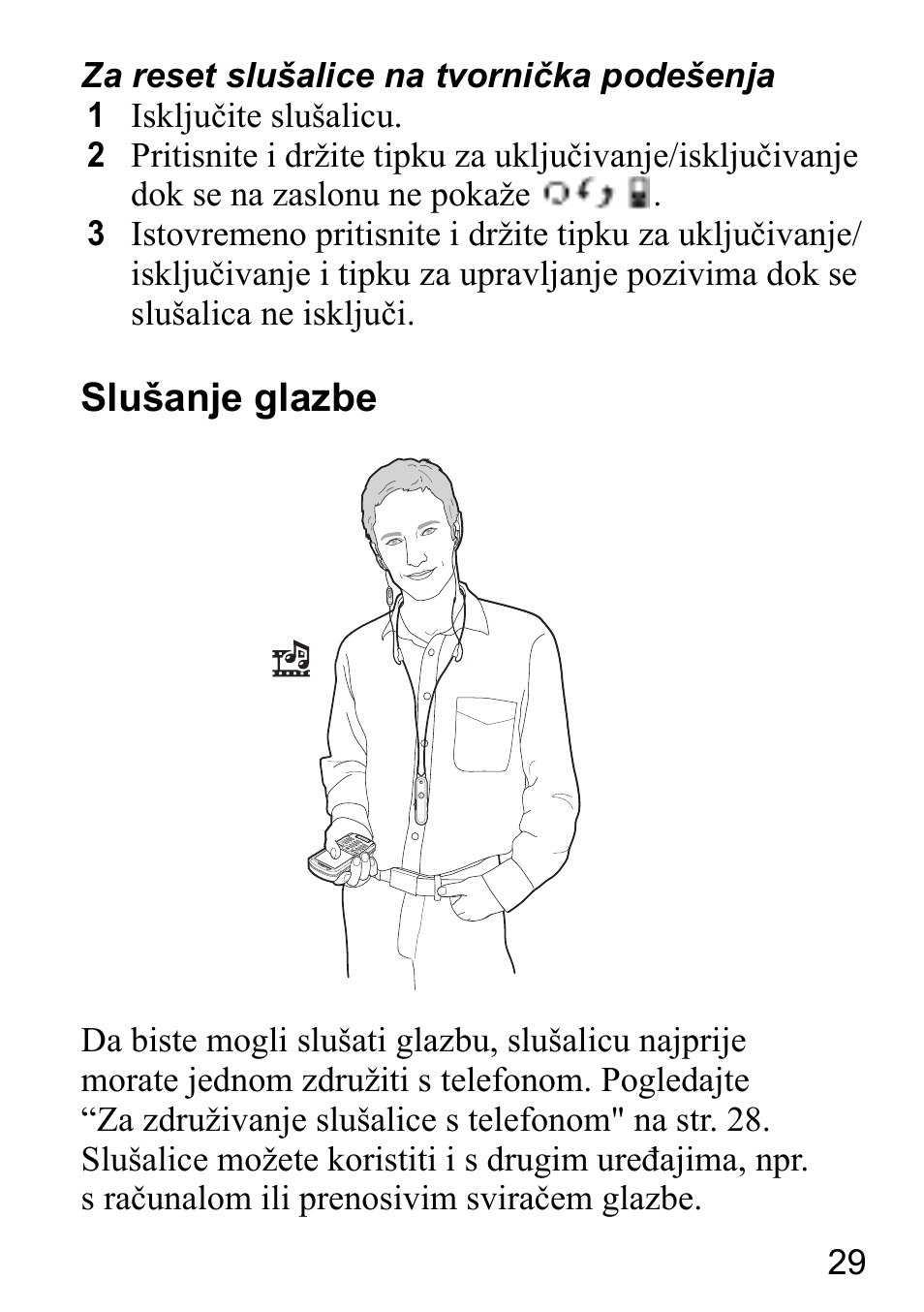 Slušanje glazbe | Sony Ericsson HBH-DS980 User Manual | Page 29 / 80