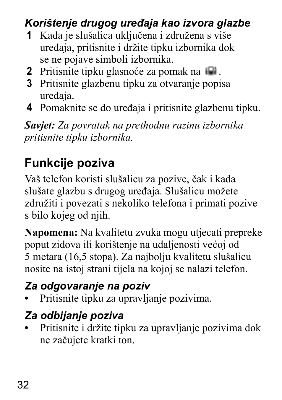 Funkcije poziva | Sony Ericsson HBH-DS980 User Manual | Page 32 / 80