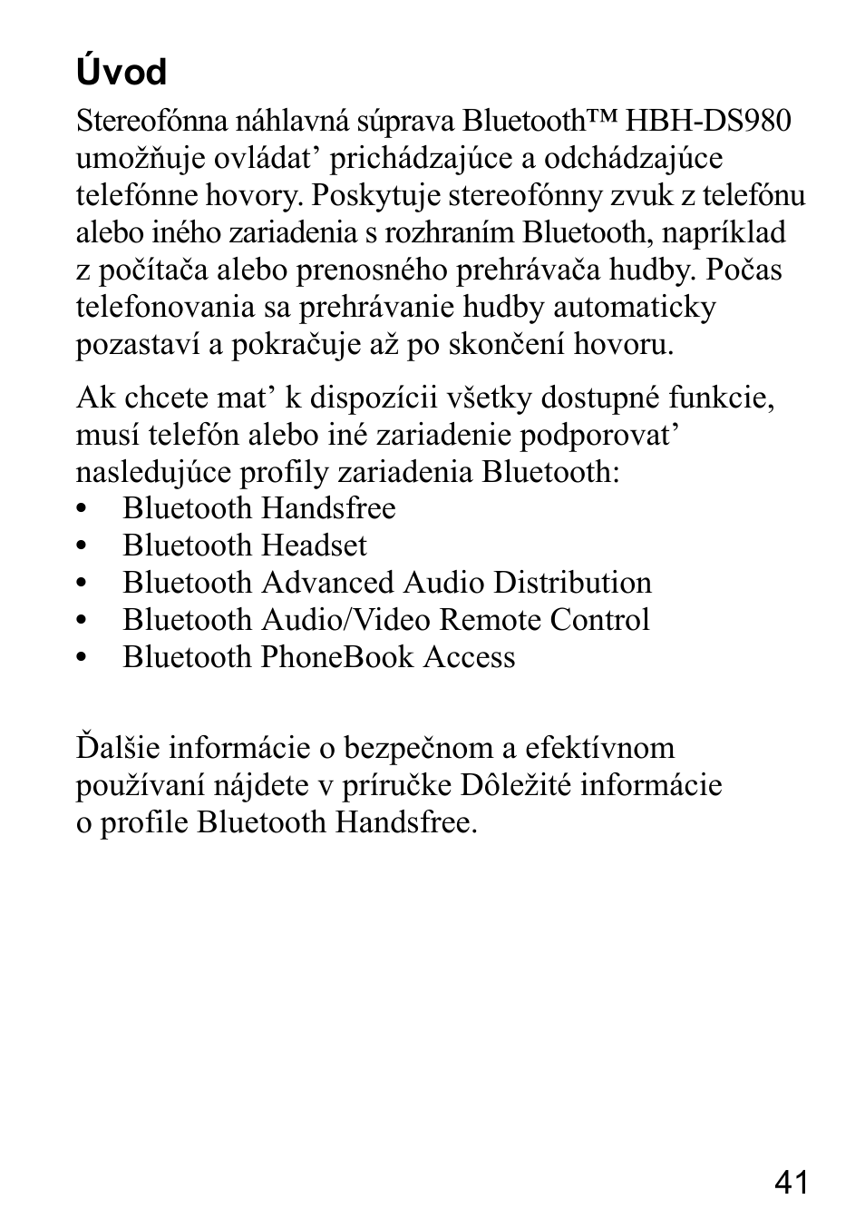 Úvod | Sony Ericsson HBH-DS980 User Manual | Page 41 / 80