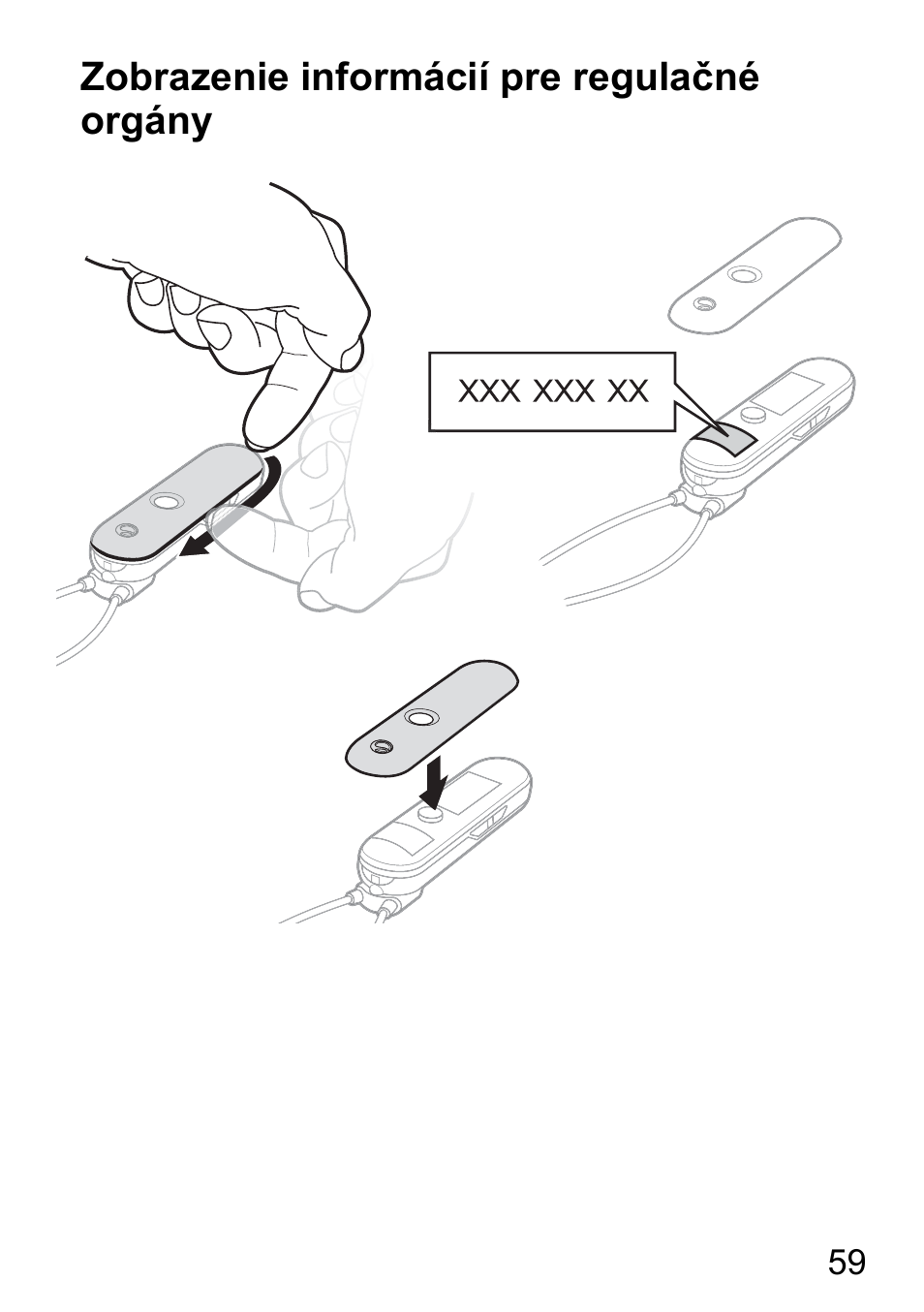 Zobrazenie informácií pre regulačné orgány | Sony Ericsson HBH-DS980 User Manual | Page 59 / 80