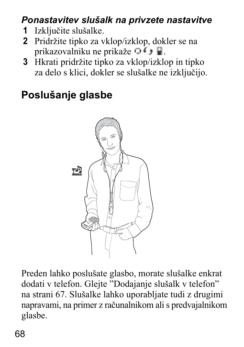 Poslušanje glasbe | Sony Ericsson HBH-DS980 User Manual | Page 68 / 80