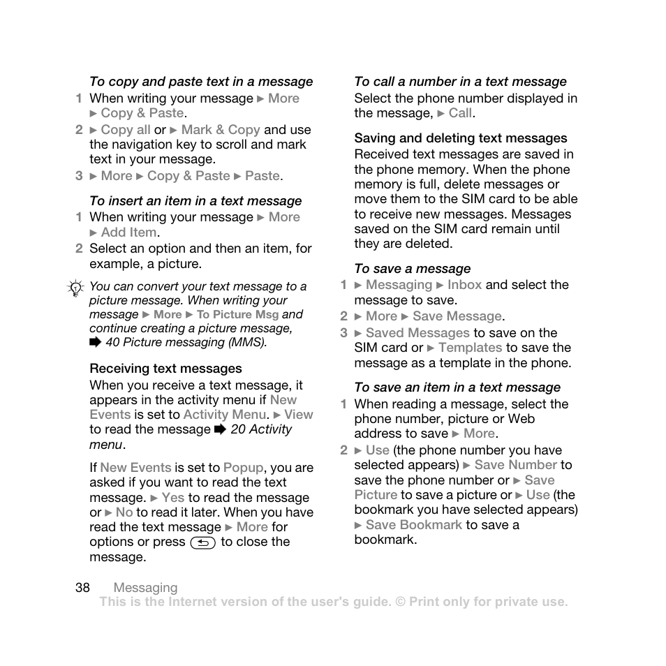 Receiving text messages, Saving and deleting text messages | Sony Ericsson Z710i User Manual | Page 38 / 101