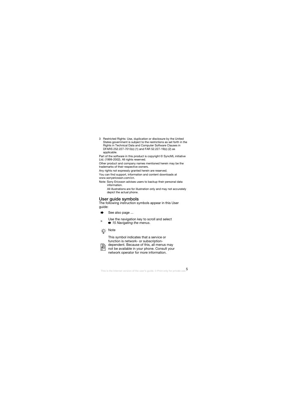 User guide symbols | Sony Ericsson W200C User Manual | Page 6 / 89