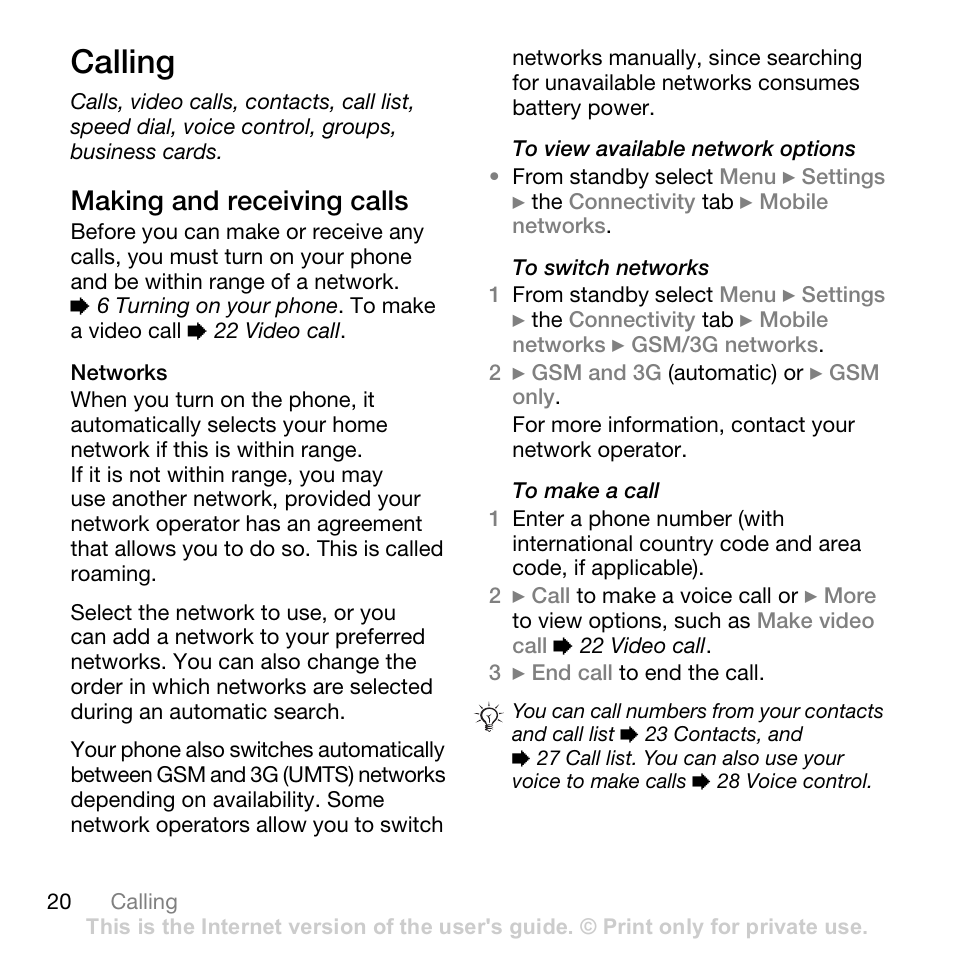 Calling, Making and receiving calls | Sony Ericsson K530i User Manual | Page 20 / 101