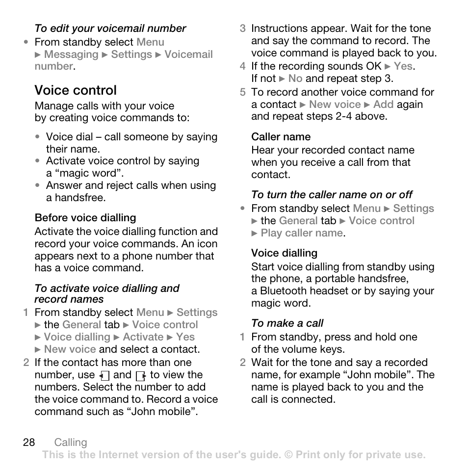 28 voice dialling, Make calls, 28 voice control | Voice control | Sony Ericsson K530i User Manual | Page 28 / 101