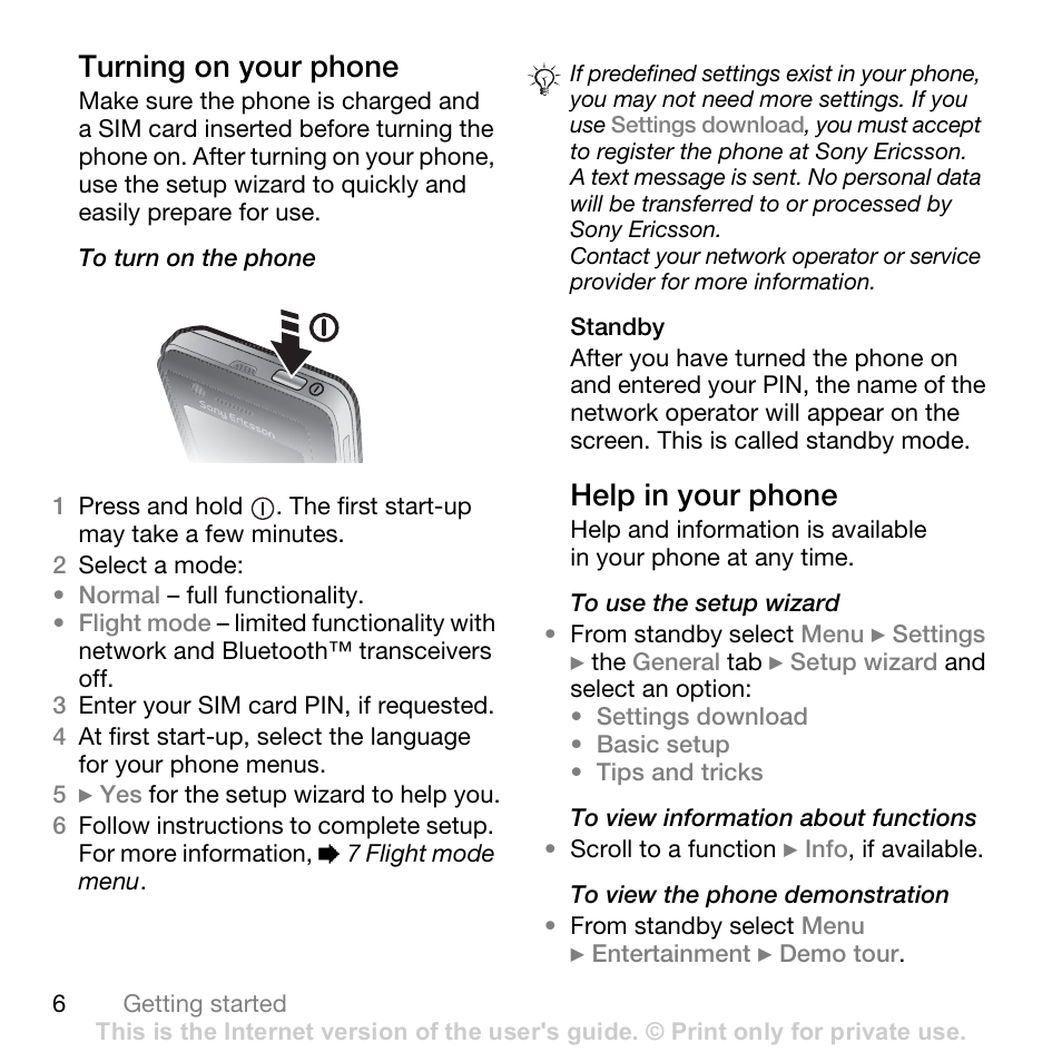 Turning on your phone, Help in your phone | Sony Ericsson K530i User Manual | Page 6 / 101