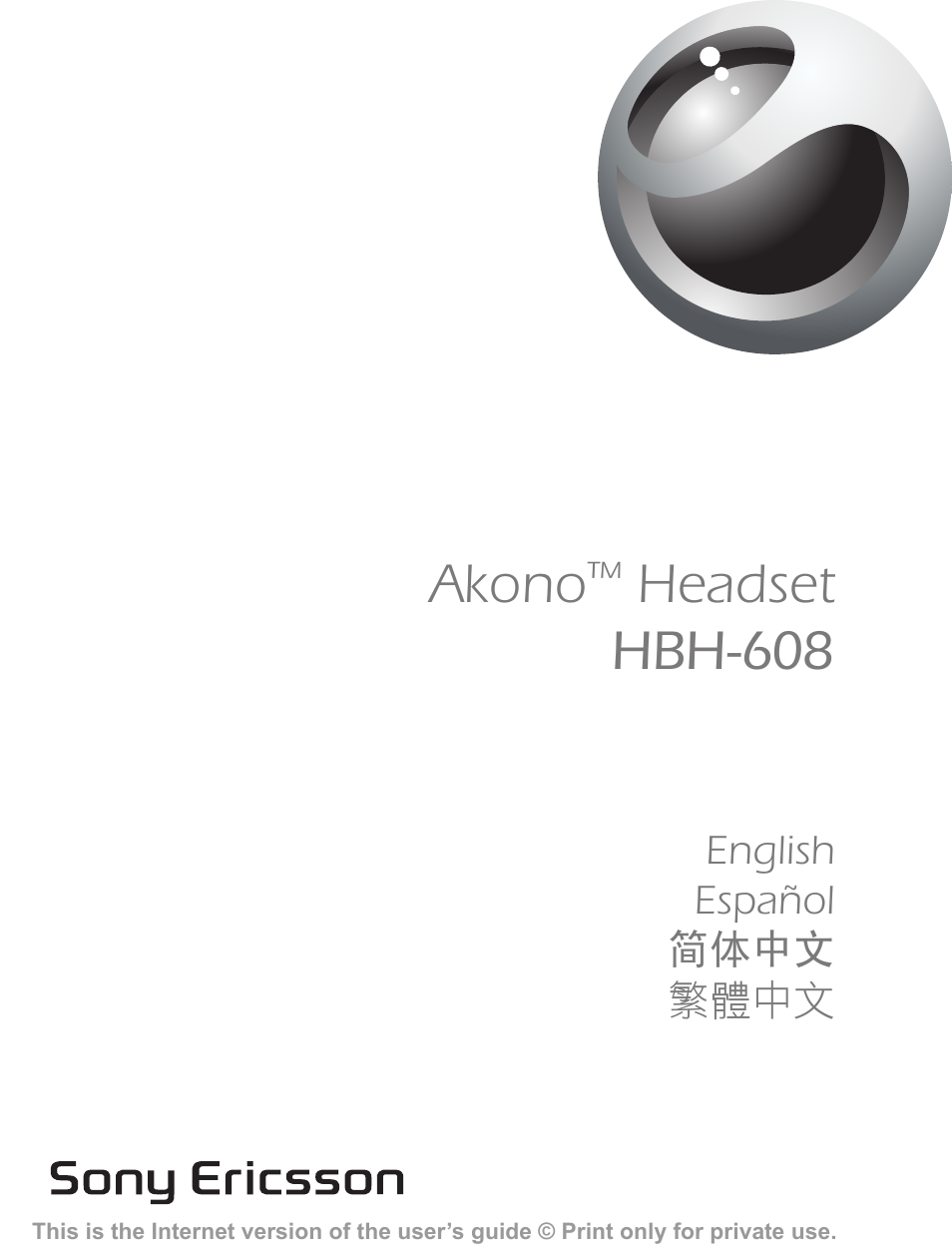 Sony Ericsson Akono HBH-608 User Manual | 36 pages