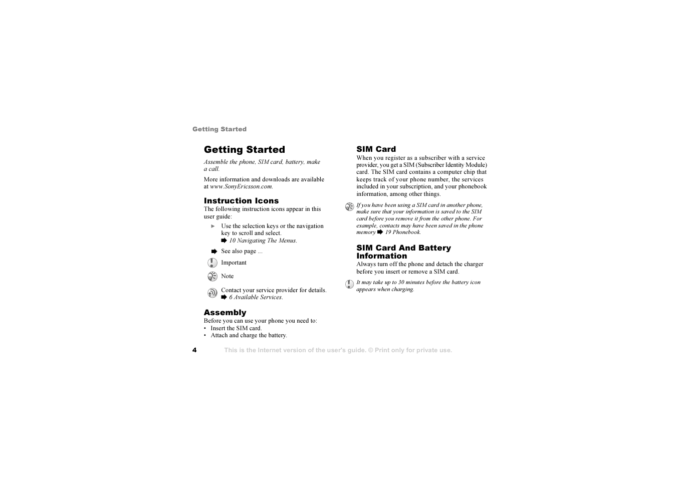 Getting started, Assemble the phone, sim card, battery, make a call | Sony Ericsson K 00I5 User Manual | Page 4 / 93