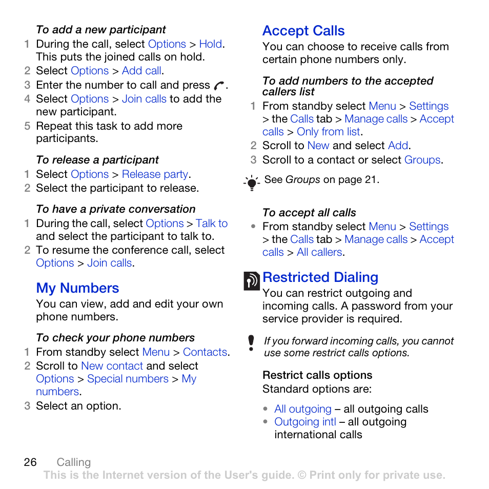 My numbers accept calls restricted dialing, Accept calls, My numbers | Restricted dialing | Sony Ericsson K850i User Manual | Page 28 / 84