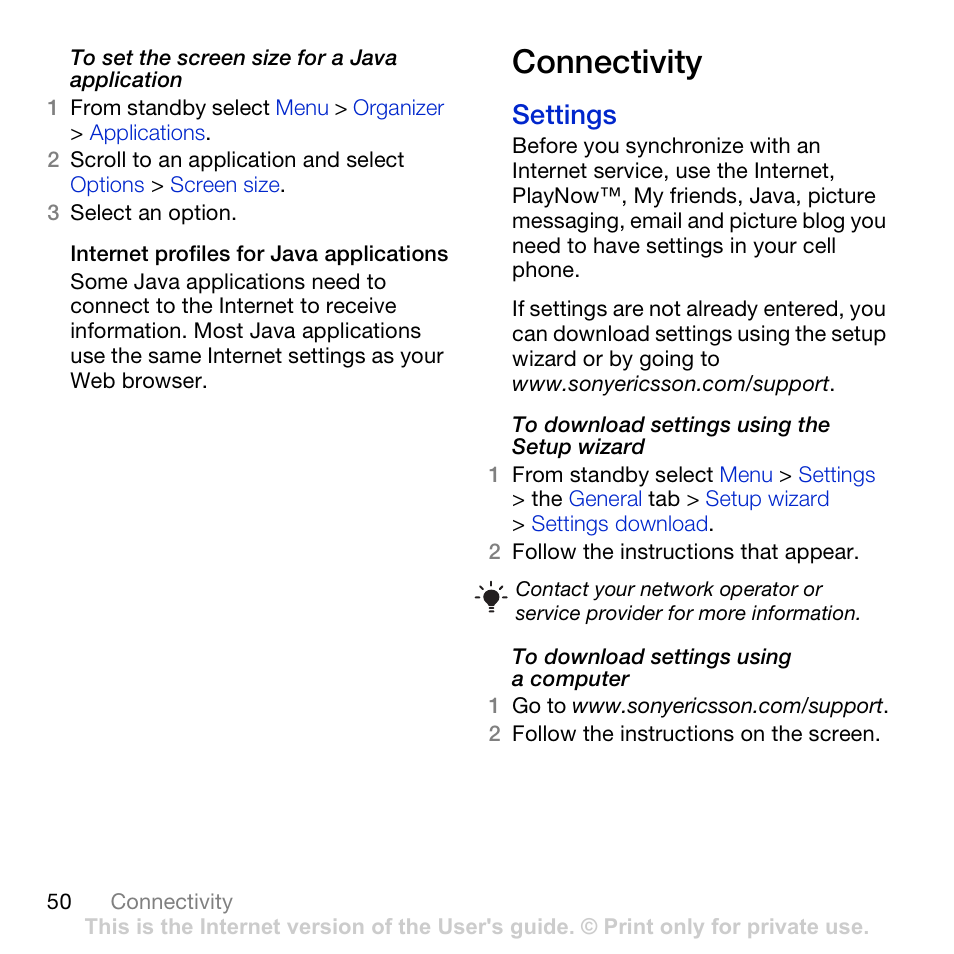 Connectivity, Settings | Sony Ericsson K850i User Manual | Page 52 / 84