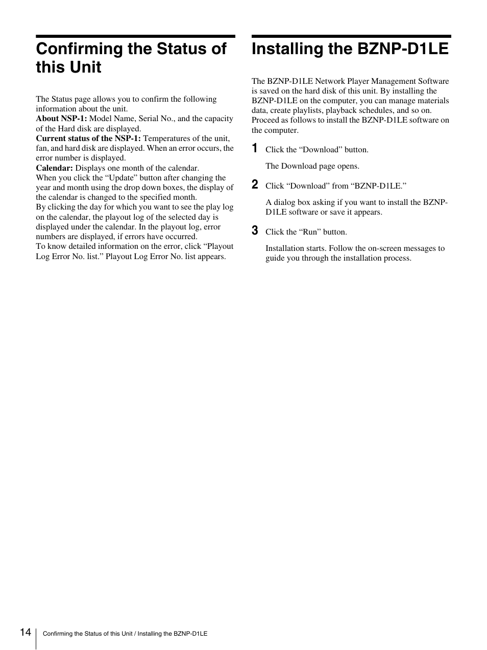 Confirming the status of this unit, Installing the bznp-d1le | Sony Ericsson NSP-1 User Manual | Page 14 / 18