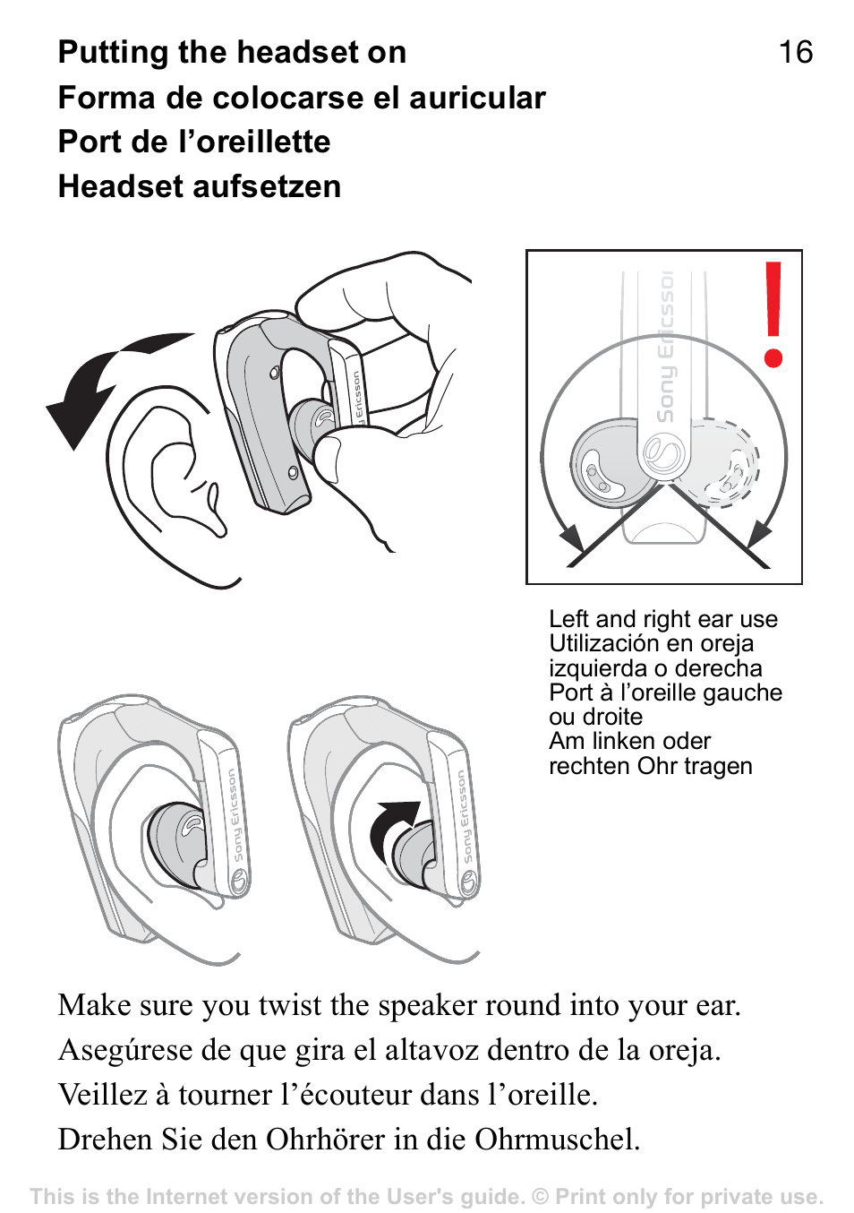 Putting the headset on, Forma de colocarse el auricular, Port de l’oreillette | Headset aufsetzen | Sony Ericsson HBH-GV435a User Manual | Page 16 / 36