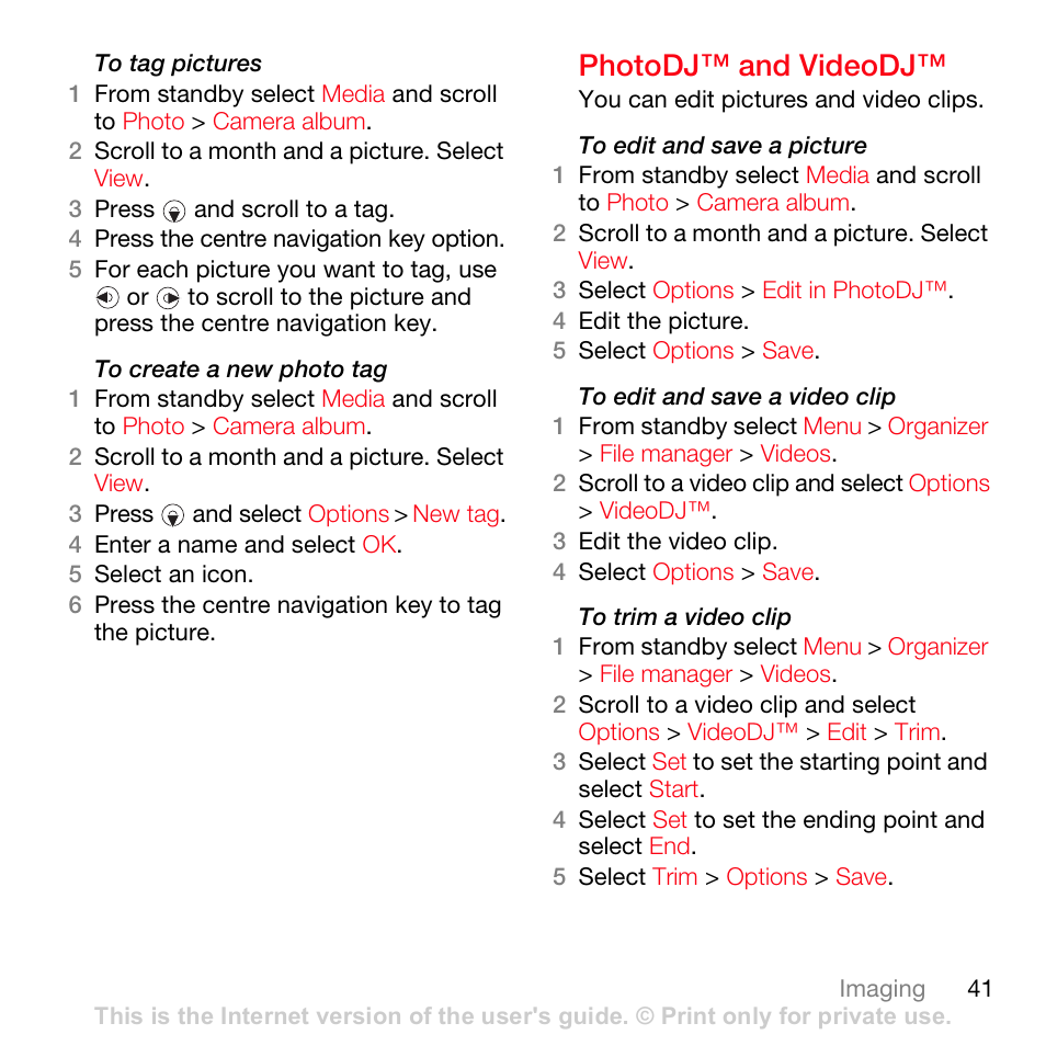 Photodj™ and videodj | Sony Ericsson K630i User Manual | Page 41 / 83