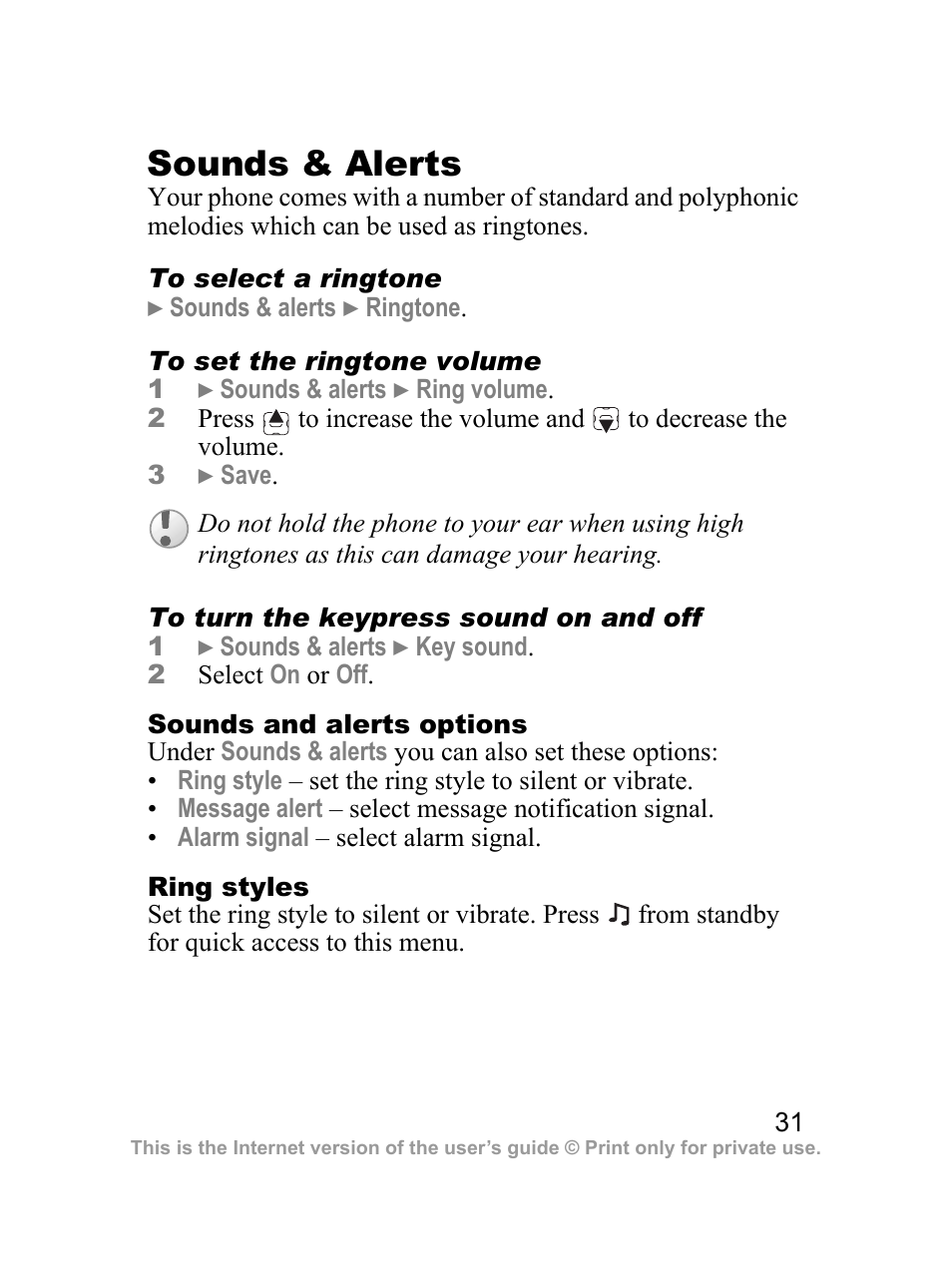 Sounds & alerts, The phone is in silent mode, 31 sounds & alerts | Sony Ericsson J100i User Manual | Page 32 / 69