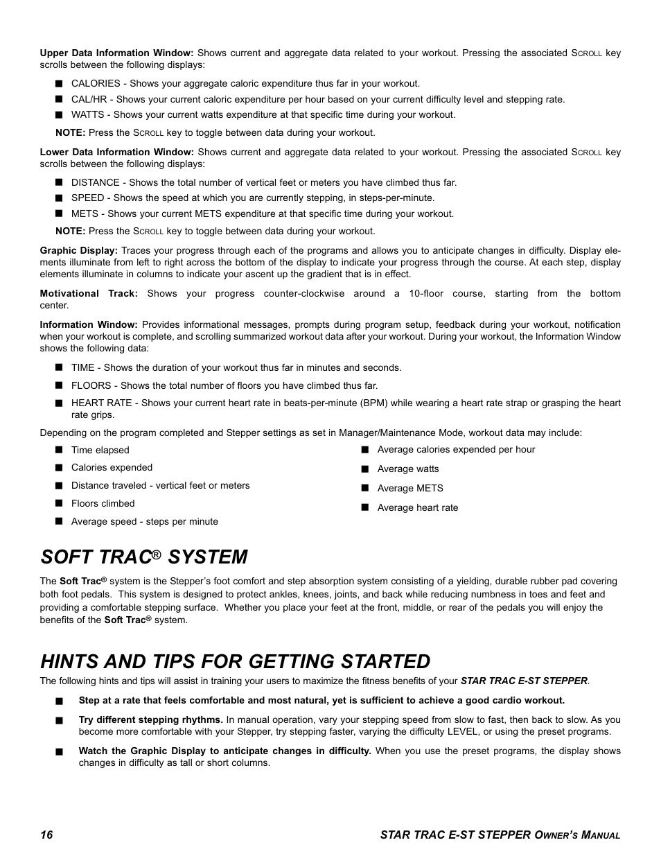 Soft trac, System, Hints and tips for getting started | Star Trac E SERIES STEPPER E-ST User Manual | Page 16 / 30