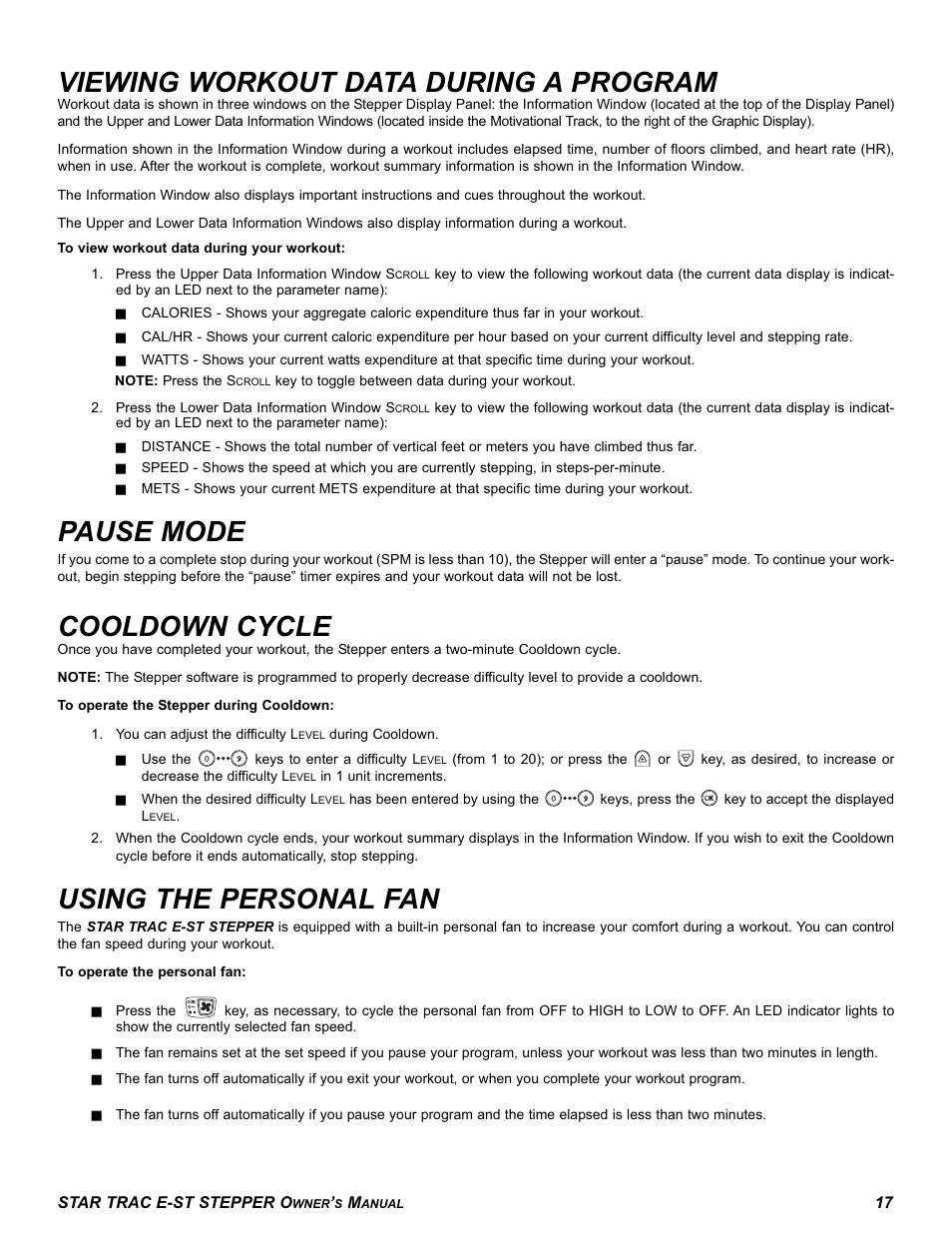 Viewing workout data during a program, Pause mode, Cooldown cycle | Using the personal fan | Star Trac E SERIES STEPPER E-ST User Manual | Page 17 / 30