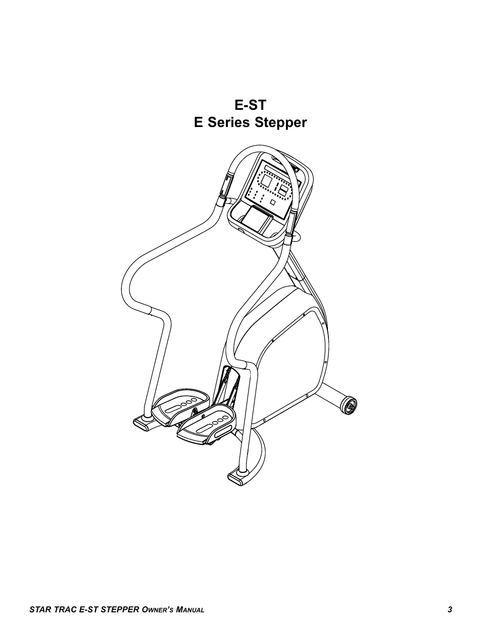E-st e series stepper | Star Trac E SERIES STEPPER E-ST User Manual | Page 3 / 30