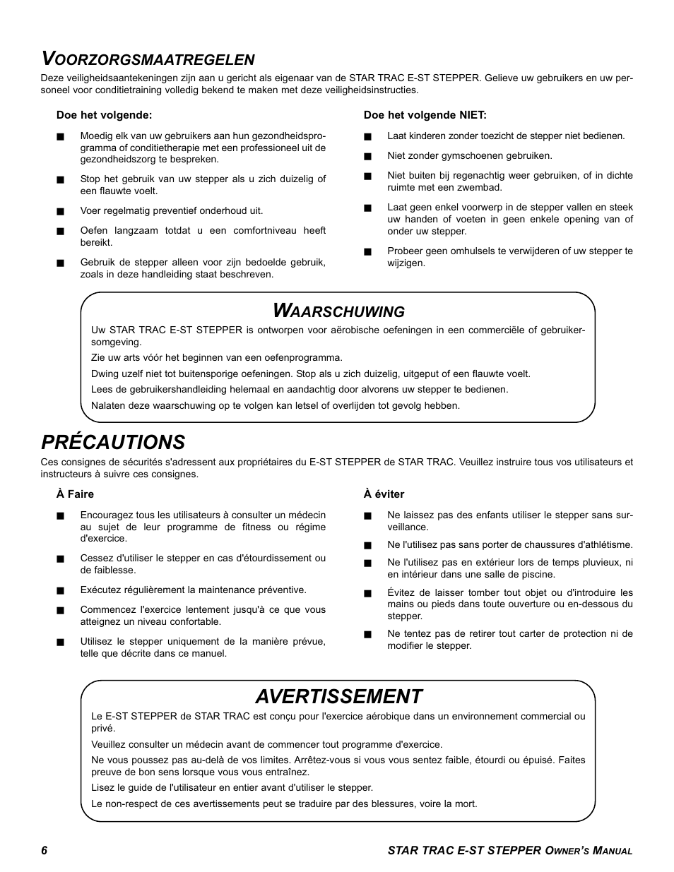 Précautions, Avertissement, Oorzorgsmaatregelen | Aarschuwing | Star Trac E SERIES STEPPER E-ST User Manual | Page 6 / 30
