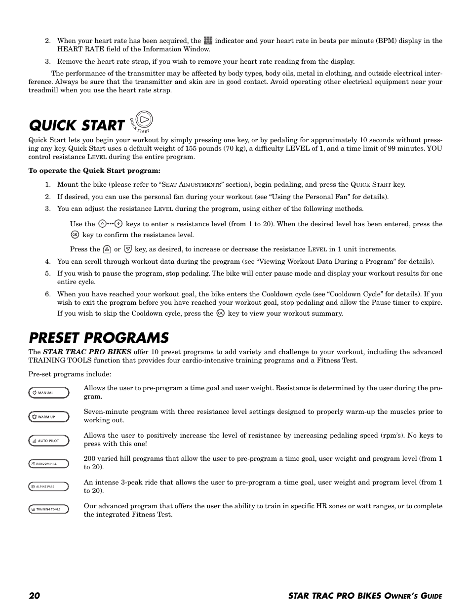 Quick start, Preset programs | Star Trac Pro Upright Bike User Manual | Page 20 / 32