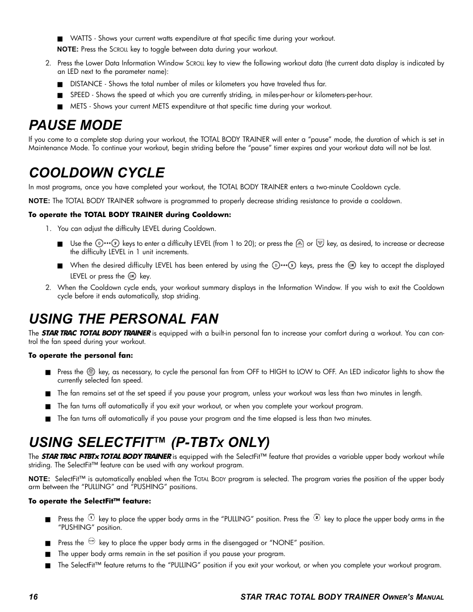 Pause mode, Cooldown cycle, Using the personal fan | Using selectfit™ (p-tbt, Only) | Star Trac P-TBT User Manual | Page 16 / 30
