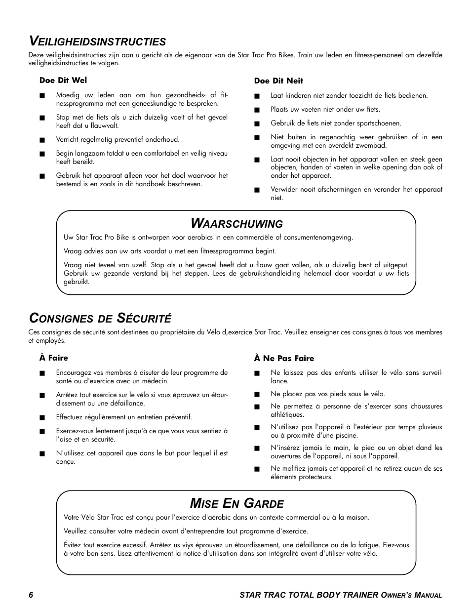 Eiligheidsinstructies, Onsignes de, Écurité | Aarschuwing, Arde | Star Trac P-TBT User Manual | Page 6 / 30