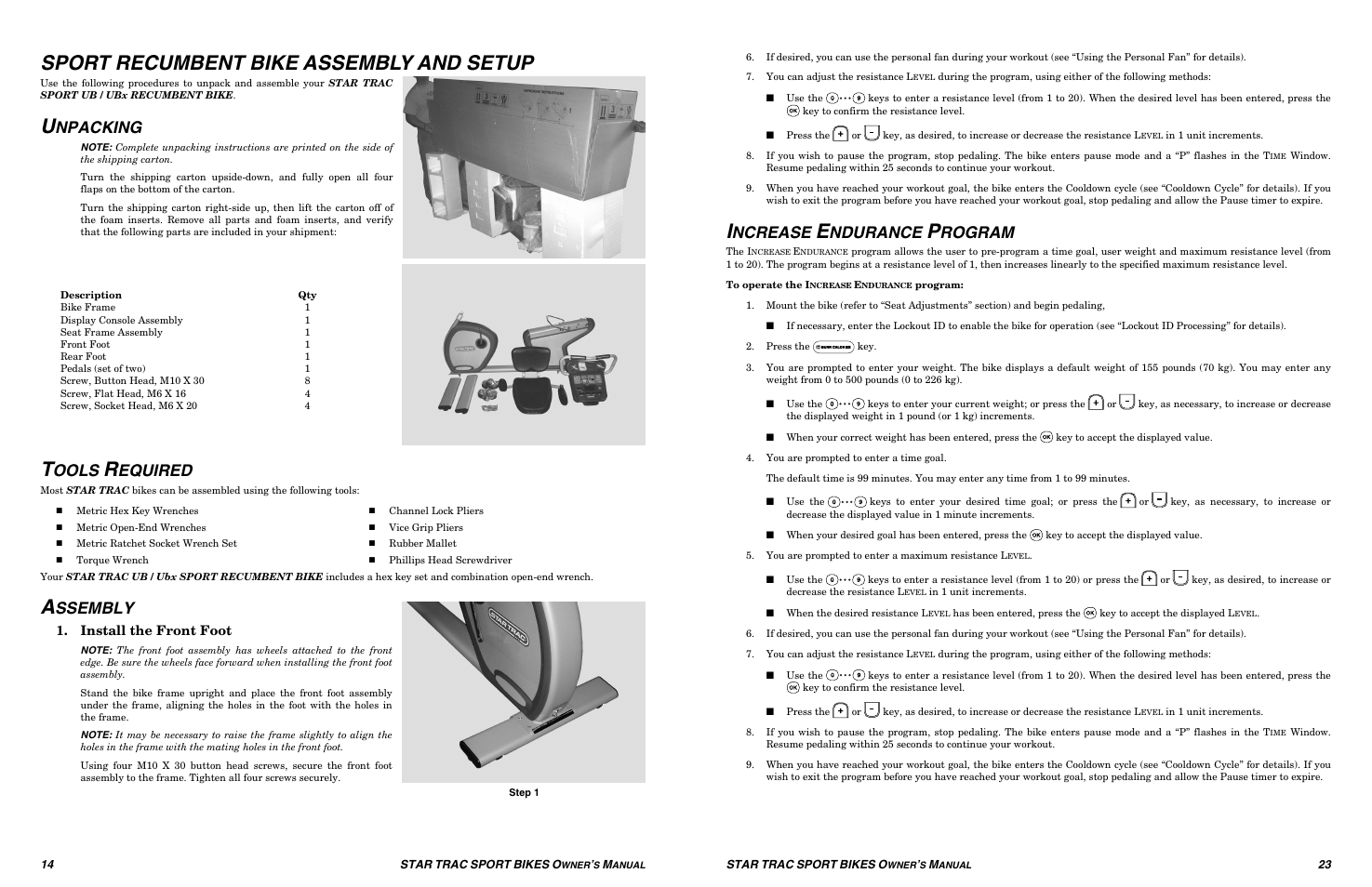 Sport recumbent bike assembly and setup, Npacking, Ools | Equired, Ssembly, Ncrease, Ndurance, Rogram, Install the front foot | Star Trac UB Sport Upright Bike User Manual | Page 14 / 36