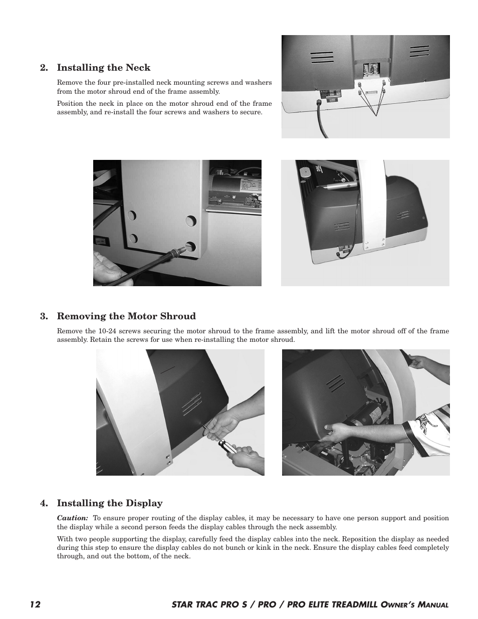Installing the neck, Removing the motor shroud, Installing the display | Star Trac Pro S User Manual | Page 14 / 60