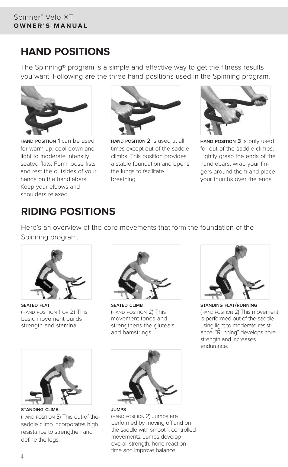 Hand positions, Riding positions, Spinner | Velo xt | Star Trac SPINNER 7040 User Manual | Page 6 / 16