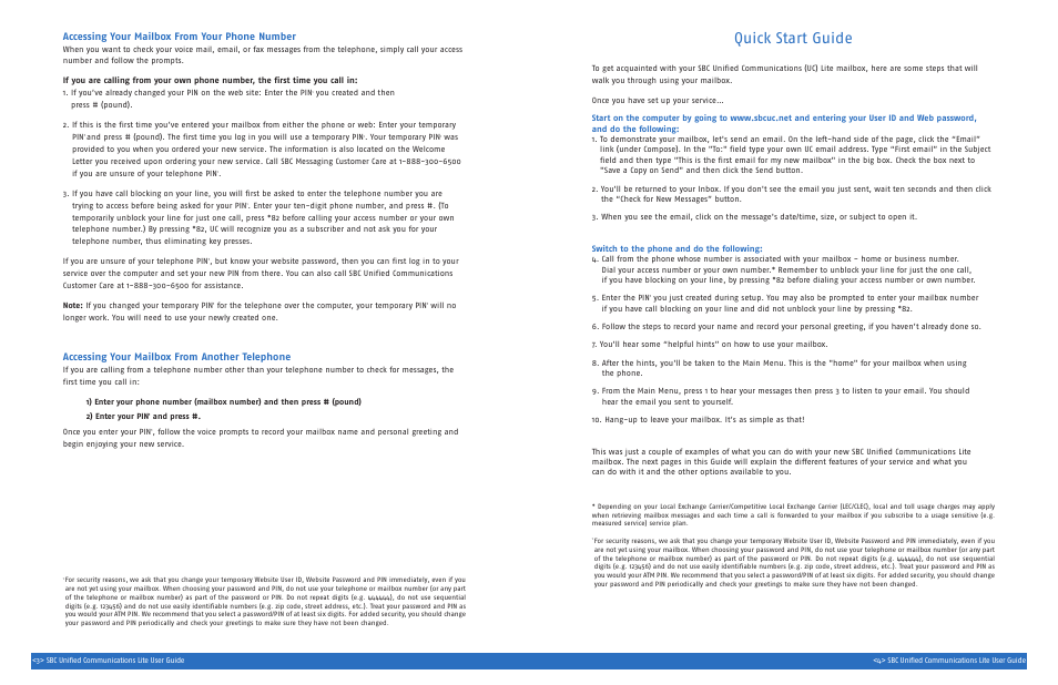 Quick start guide, Accessing your mailbox from your phone number, Accessing your mailbox from another telephone | SBC comm UNIFIED SGC00116-1 User Manual | Page 4 / 14