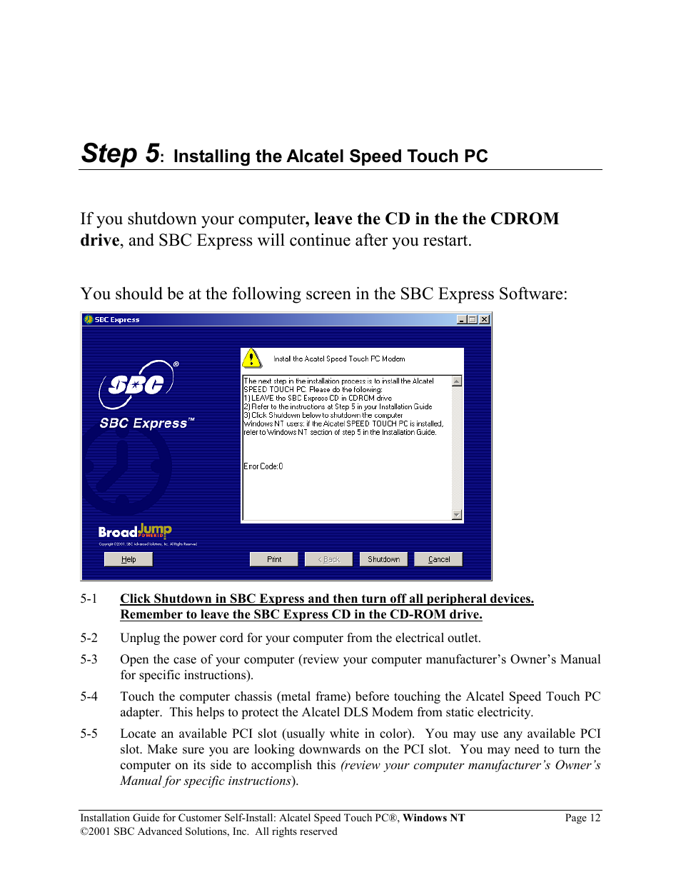 Step 5, Installing the alcatel speed touch pc | SBC comm Alcatel Speed Touch PC AlcatelPCNT02A User Manual | Page 13 / 33