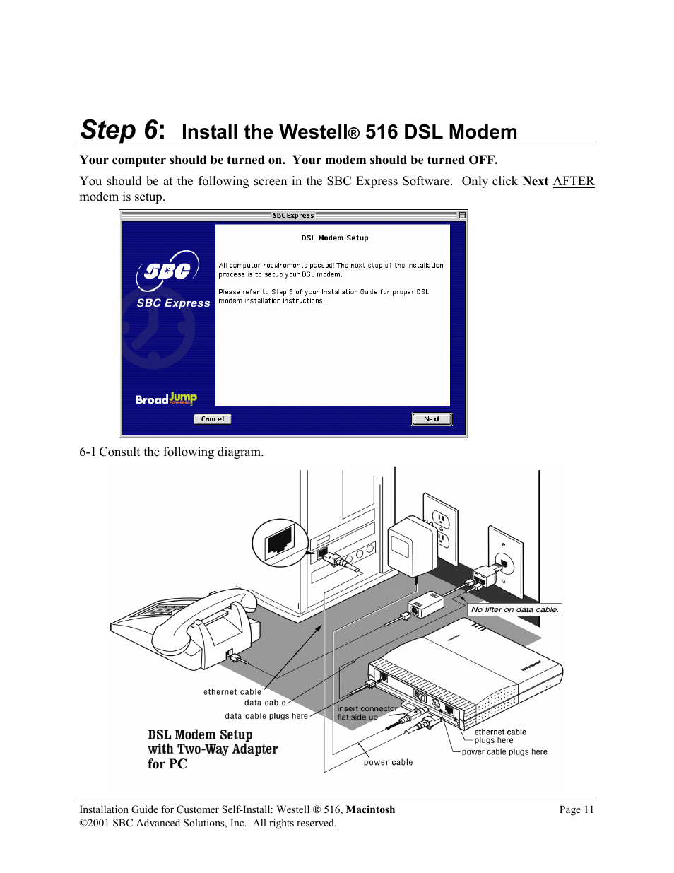 Step 6, Install the westell, 516 dsl modem | SBC comm 516 User Manual | Page 12 / 28