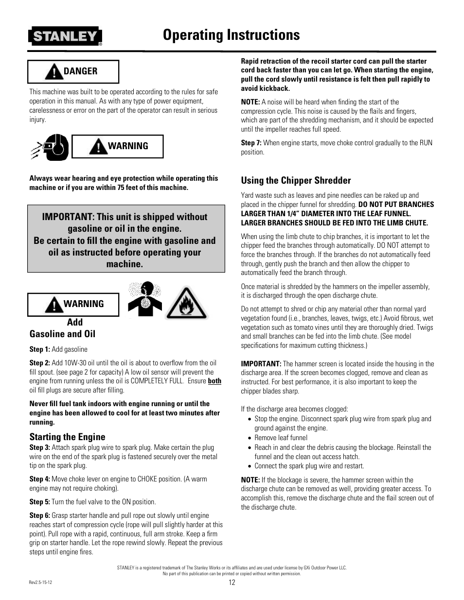 Operating instructions, Using the chipper shredder, Add gasoline and oil | Starting the engine, Warning danger warning | Stanley Black & Decker Stanley Chipper/Shredder With 2-Way Feed CH2 User Manual | Page 15 / 20