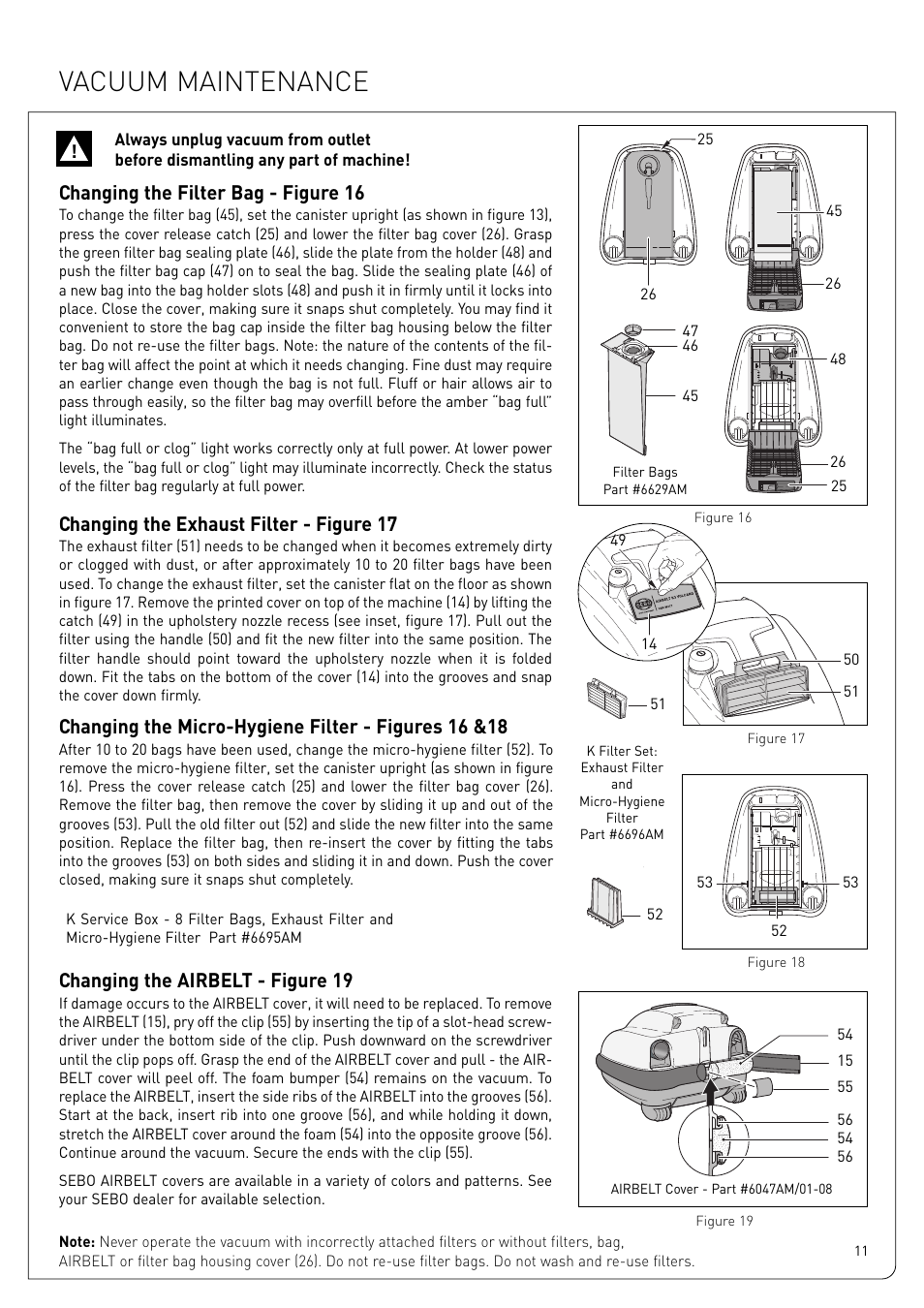 Vacuum maintenance, Changing the filter bag - figure 16, Changing the exhaust filter - figure 17 | Changing the airbelt - figure 19, Changing the micro-hygiene filter - figures 16 &18 | Sebo Airbelt K3 User Manual | Page 11 / 16