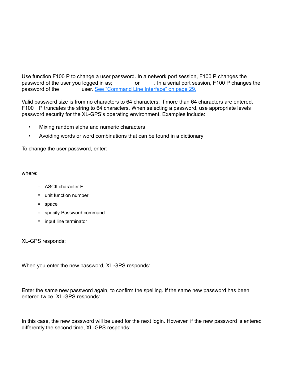 F100 p - change user password, F100 p – change user password, Where: xl-gps responds | When you enter the new password, xl-gps responds, F100<s>p<cr, Enter new user password, Confirm new user password, Ok<cr><lf | Symmetricom XL-GPS User Manual | Page 100 / 162