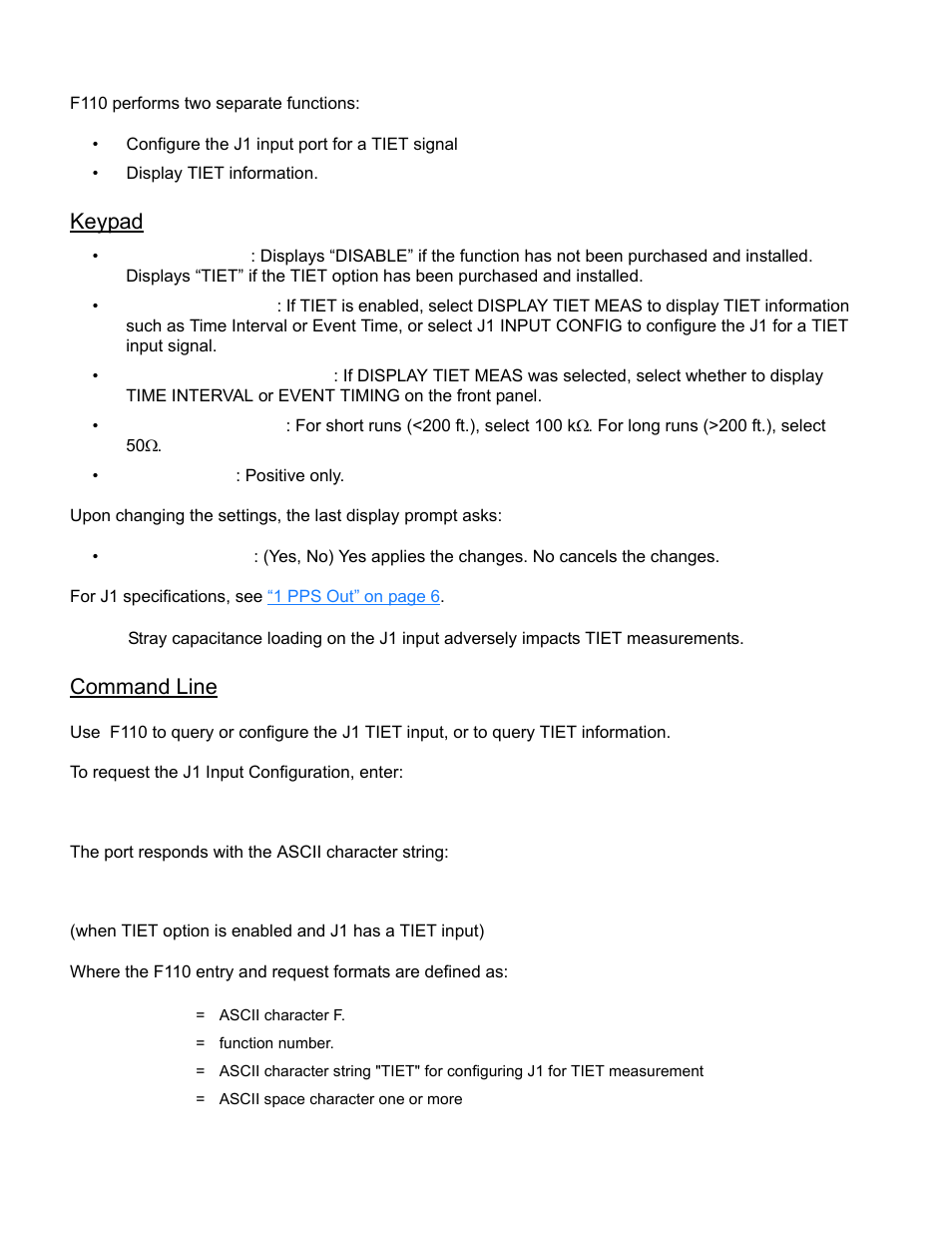 Keypad, Command line, The port responds with the ascii character string | F110<cr, F110<s>tiet<s><impedance><s><sign><cr><lf | Symmetricom XL-GPS User Manual | Page 104 / 162