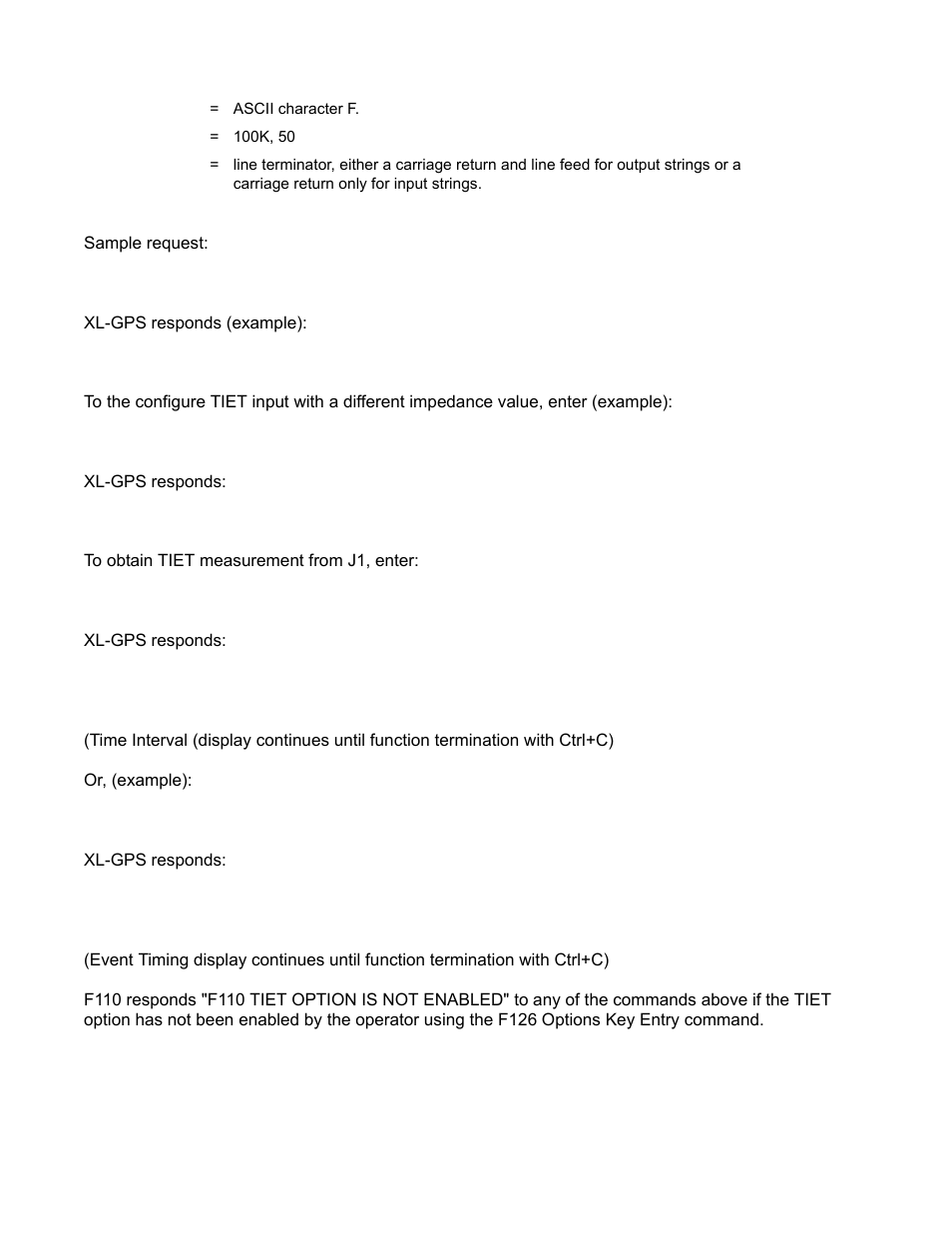 Sample request, Xl-gps responds (example), Xl-gps responds | F110<cr, Ok<cr><lf, F110 tiet time<cr, F110 tiet event<cr | Symmetricom XL-GPS User Manual | Page 105 / 162