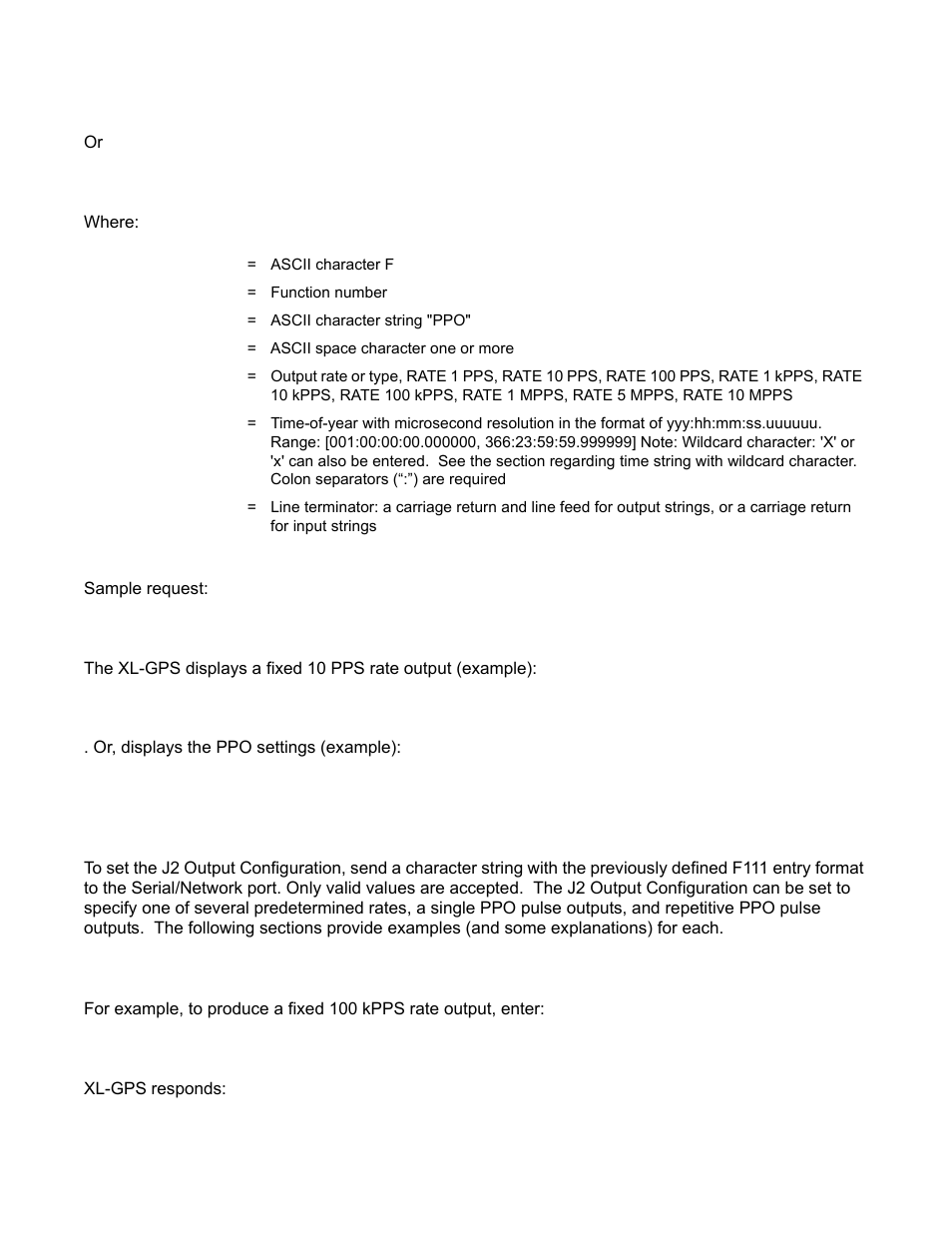Where: sample request, Or, displays the ppo settings (example), Xl-gps responds | F111<s><rate><cr><lf, F111<s>ppo<s><start><s><stop><cr><lf, F111<cr | Symmetricom XL-GPS User Manual | Page 107 / 162