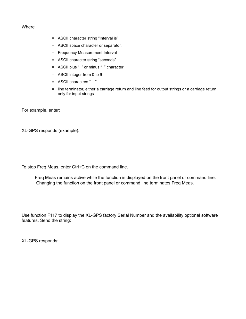 F117 - factory configuration, F117 – factory configuration, Where for example, enter | Xl-gps responds (example), Xl-gps responds, F113 show<cr, F117<cr | Symmetricom XL-GPS User Manual | Page 113 / 162