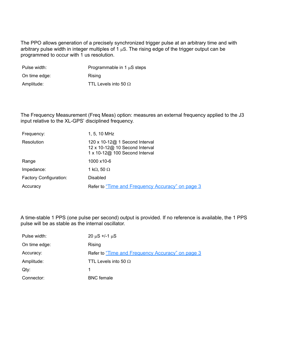 J2 - optional programmable pulse out (ppo), J3 - optional frequency measurement, 1 pps out | J3 – optional frequency measurement, Time and frequency accuracy” on page 3 | Symmetricom XL-GPS User Manual | Page 16 / 162