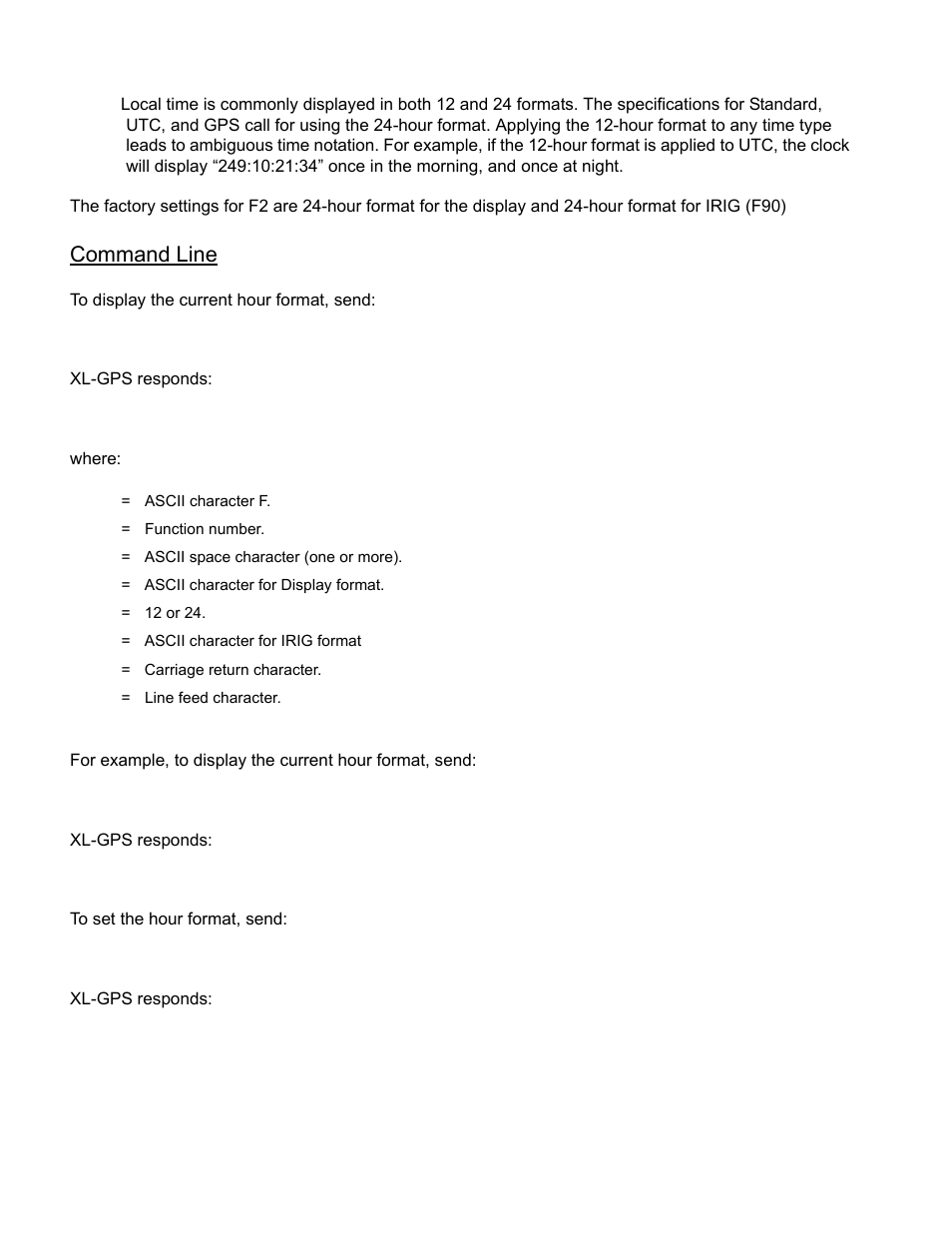 Command line, Xl-gps responds, F2<cr | F2<s>d<hh><sep>i<hh><cr><lf | Symmetricom XL-GPS User Manual | Page 46 / 162