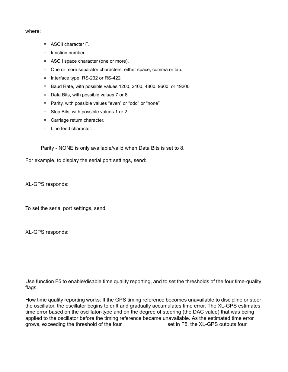 F5 - time-quality setup, F5 – time-quality setup, Where | Xl-gps responds, F4<cr, Ok<cr><lf | Symmetricom XL-GPS User Manual | Page 49 / 162