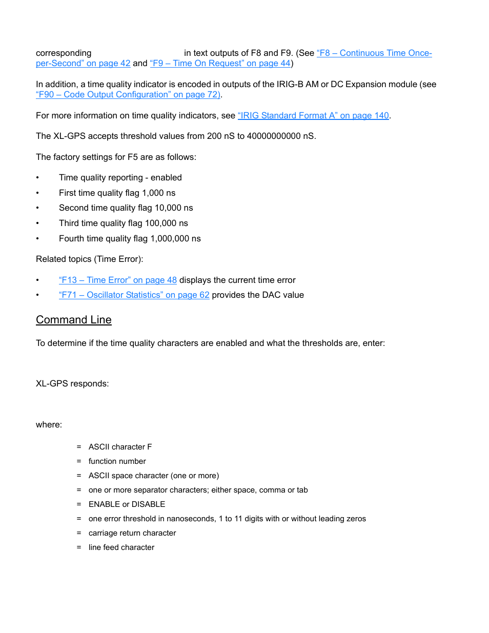 Command line, Xl-gps responds, Where | F5<cr | Symmetricom XL-GPS User Manual | Page 50 / 162