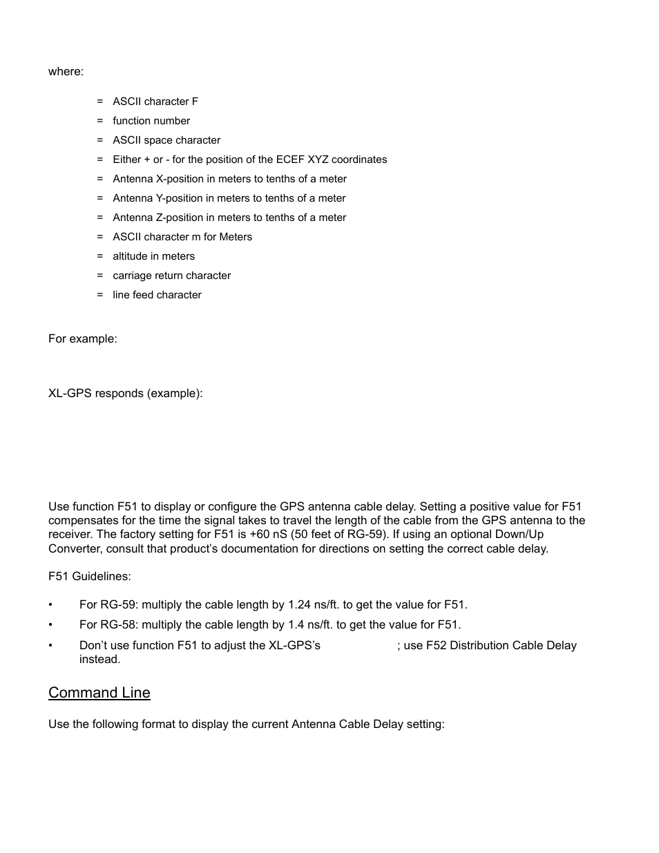 F51 - gps antenna cable delay, F51 – gps antenna cable delay, Command line | Where: for example, Xl-gps responds (example), F50 xyz<cr | Symmetricom XL-GPS User Manual | Page 62 / 162