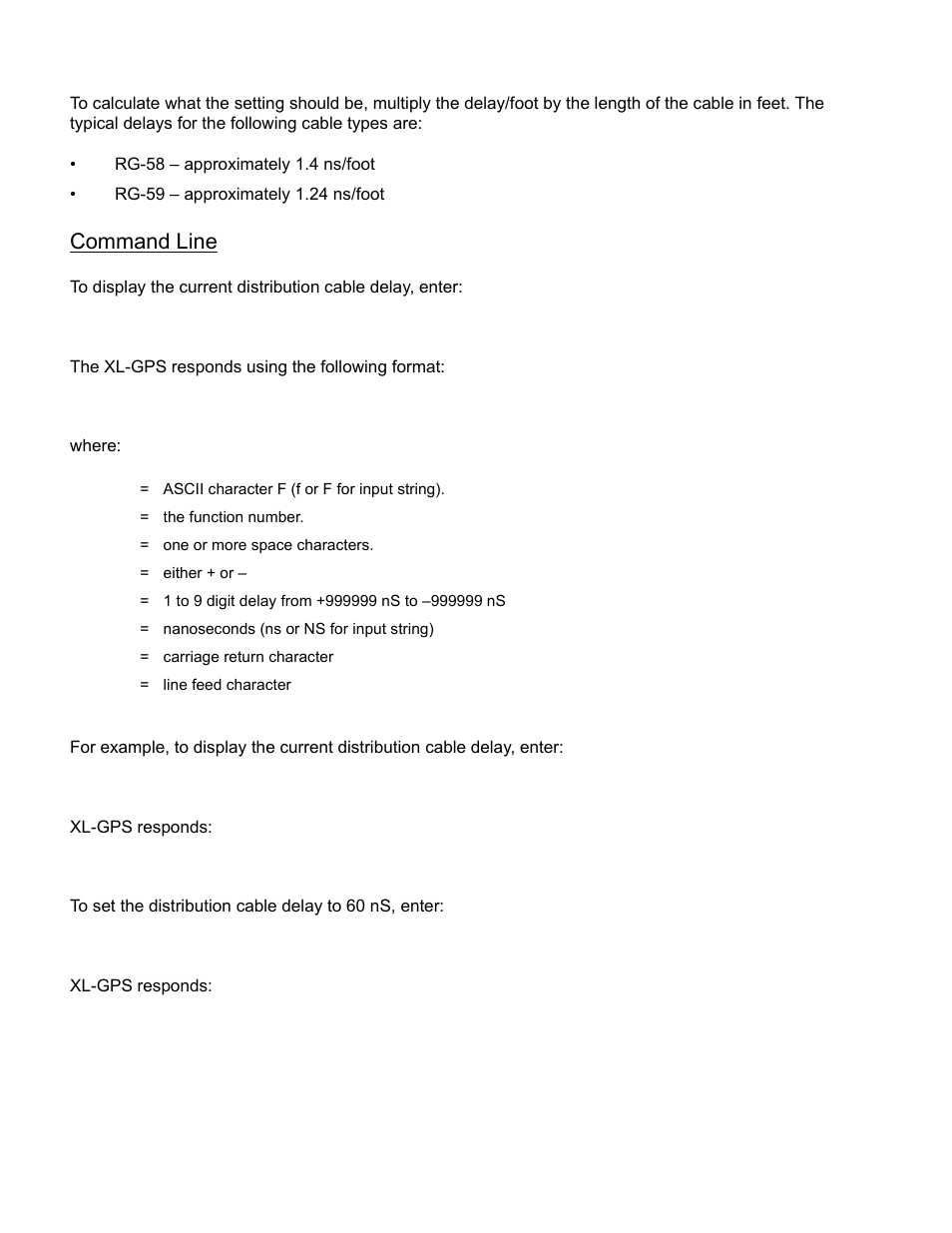 Command line, The xl-gps responds using the following format, Xl-gps responds | F52<cr, F52<sep><sign><delay>ns<cr><lf | Symmetricom XL-GPS User Manual | Page 64 / 162