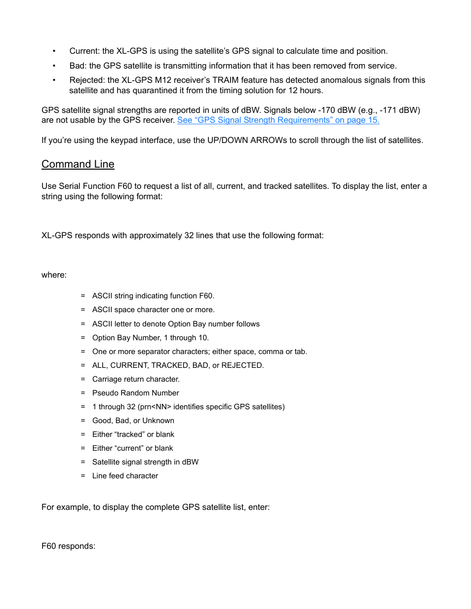 Command line, F60 responds, F60<s><type><cr | F60 all<cr | Symmetricom XL-GPS User Manual | Page 67 / 162