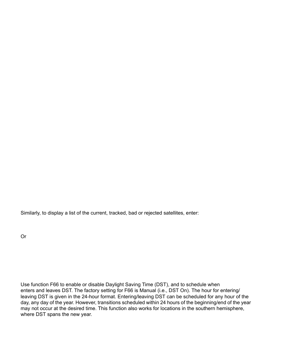 F66 - daylight saving time (dst) mode, F66 – daylight saving time (dst) mode, Rately by | F60 current<cr, F60 tracked<cr | Symmetricom XL-GPS User Manual | Page 68 / 162